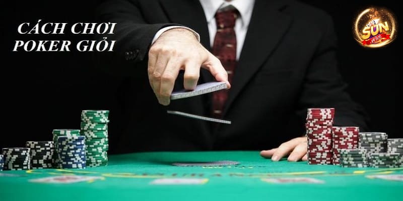 Poker đánh như thế nào?