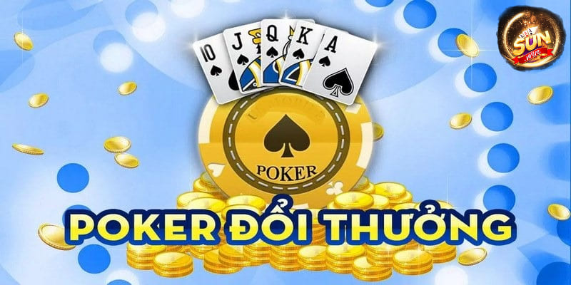 Sảnh game poker đổi thưởng online uy tín hiện nay